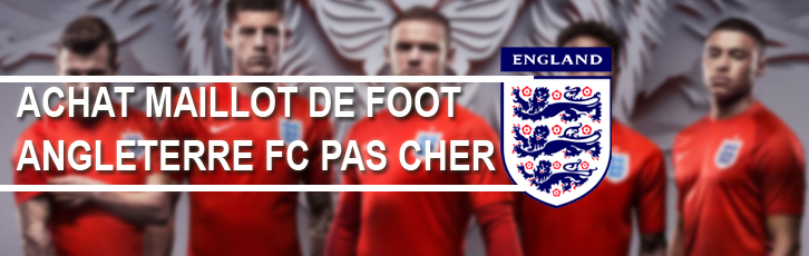 maillot angleterre pas cher